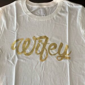 Wifey t-shirt for Bride